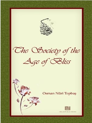 cover image of The Society of the Age of Bliss